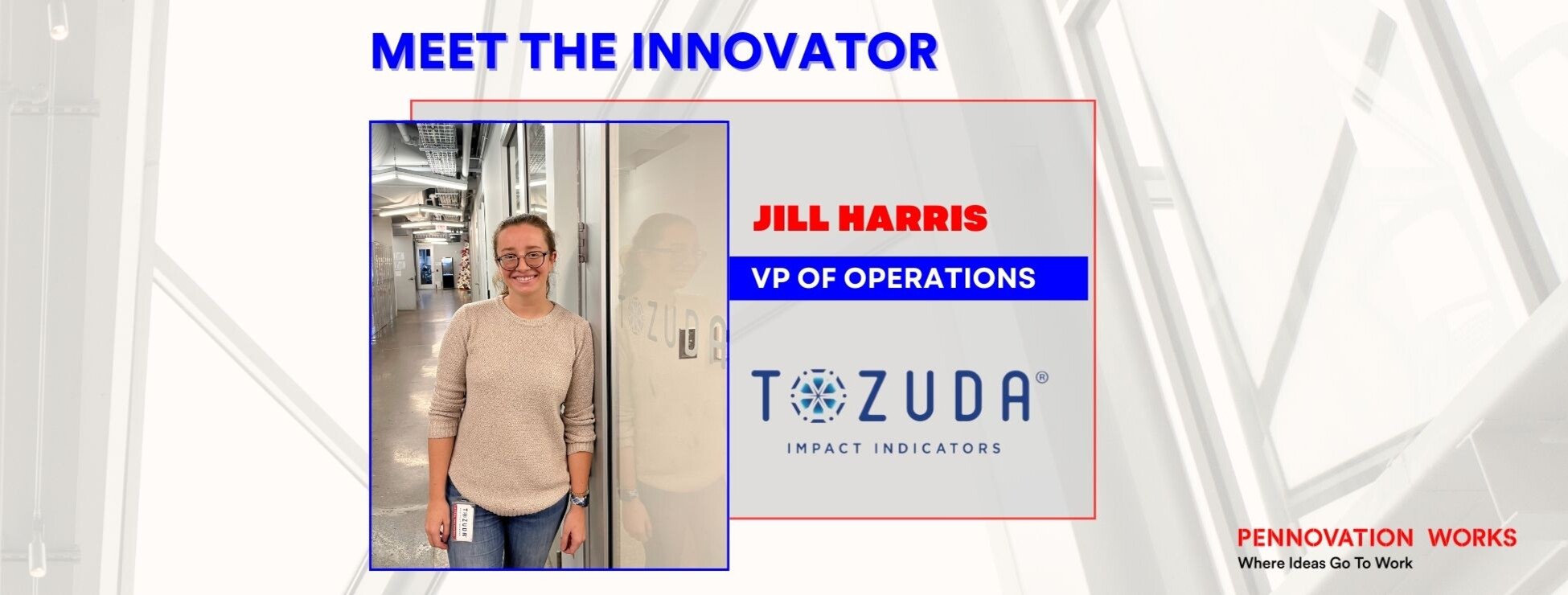 Meet the Innovator: Tozuda 