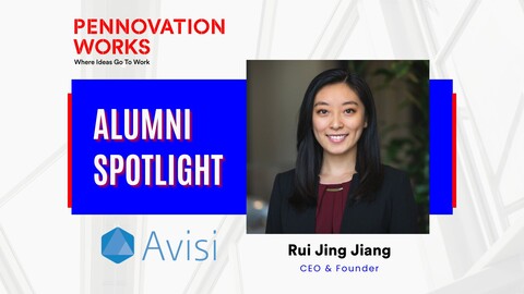 Pennovation Works Alumni Spotlight: Avisi Technologies 