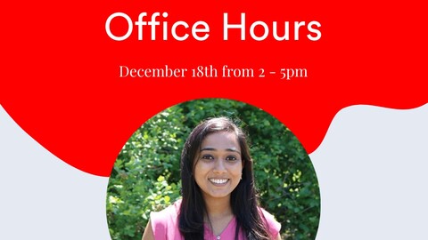 PCIV Office Hours with Bhavana Mohanraj on December 18th