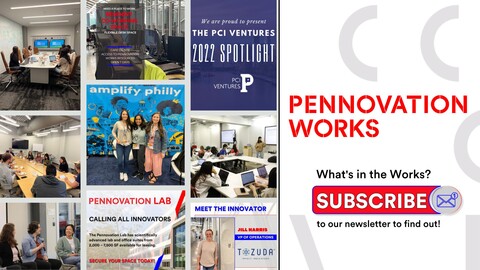 Subscribe to the Pennovation Works Newsletter_March 2023 