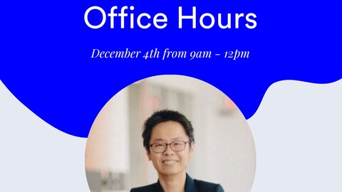 Office Hours with Dr. Chen on December 4th