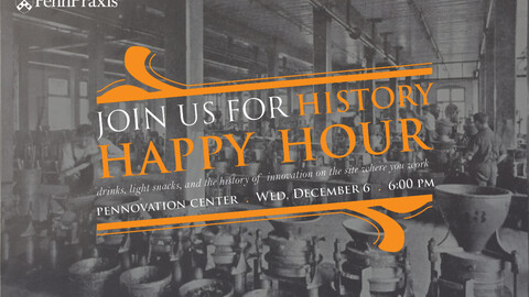Penn Praxis History Happy Hour Poster