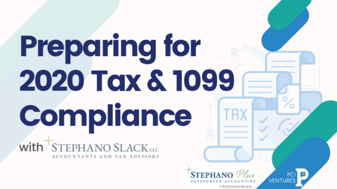 Preparing for 2020 Tax  1099 Compliance w. Stephano Slack