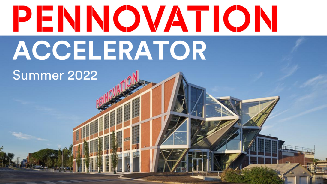2022 Pennovation Accelerator