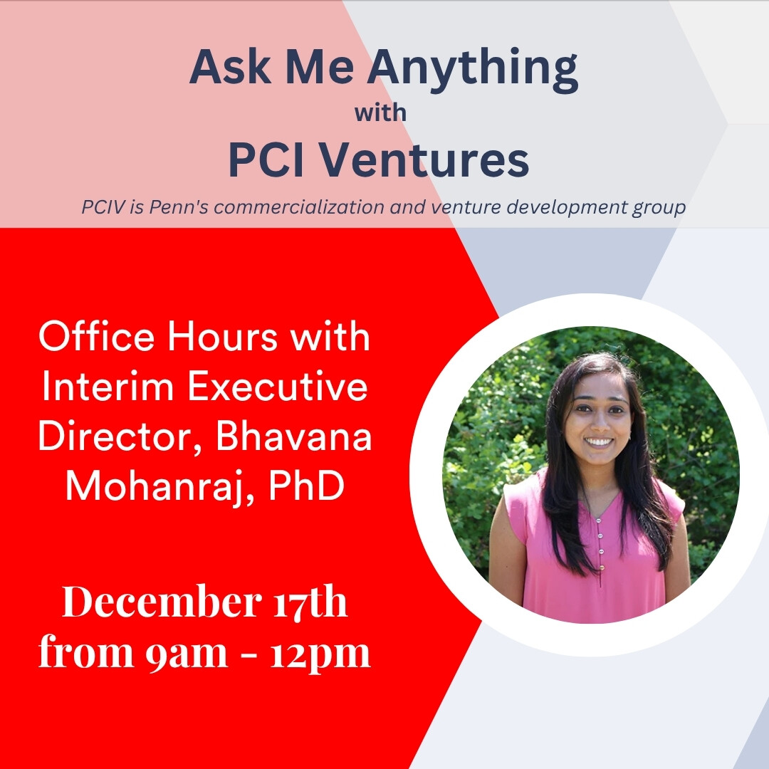 PCI Ventures Office Hours with Interim Executive Director Bhavana Mohanraj, PhD