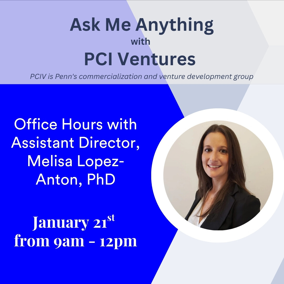 PCI Ventures Office Hours with Assistant Director Melisa Lopez-Anton, PhD