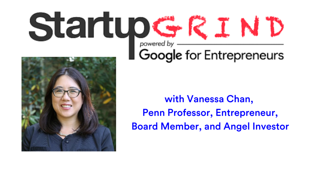 Startup Grind Featuring Vanessa Chan